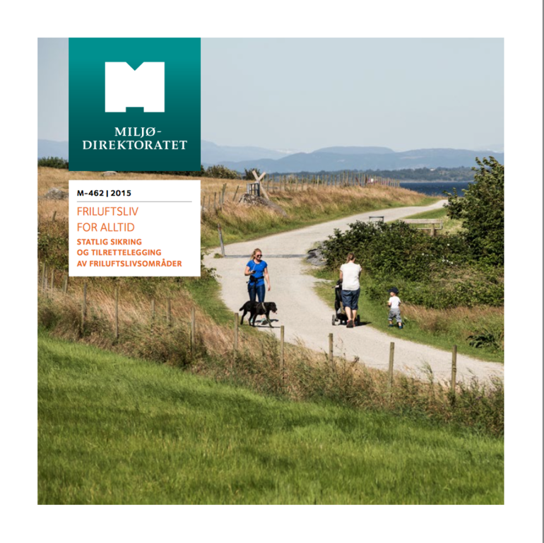 Forside: brosjyren Friluftsliv for alltid, utgitt av Miljødirektoratet Forside: brosjyren Friluftsliv for alltid, utgitt av Miljødirektoratet